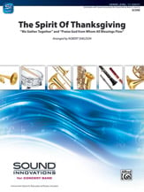 The Spirit of Thanksgiving Concert Band sheet music cover